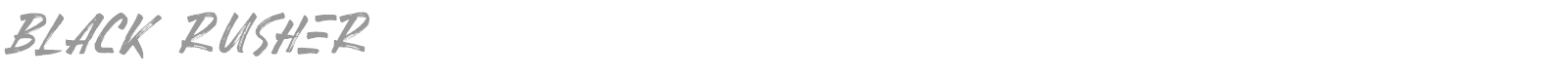 Black Rusher font preview